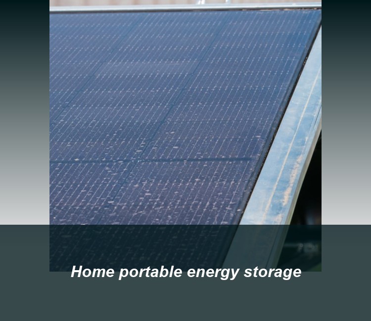 Home portable energy storage