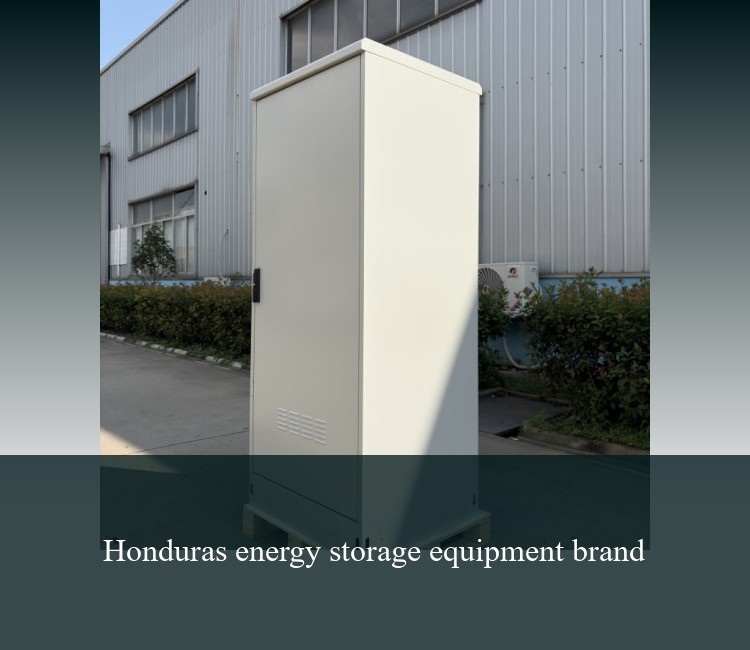 Honduras energy storage equipment brand