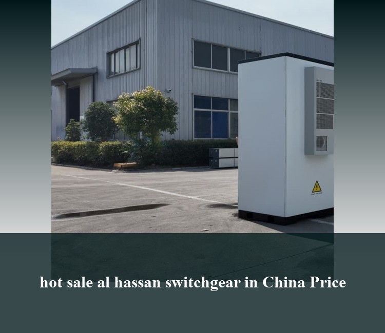 hot sale al hassan switchgear in China Price