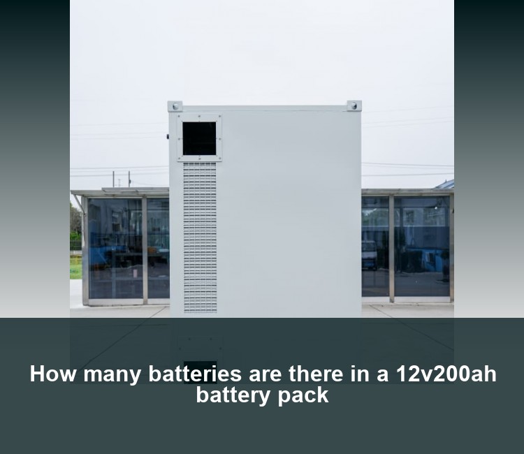 How many batteries are there in a 12v200ah battery pack