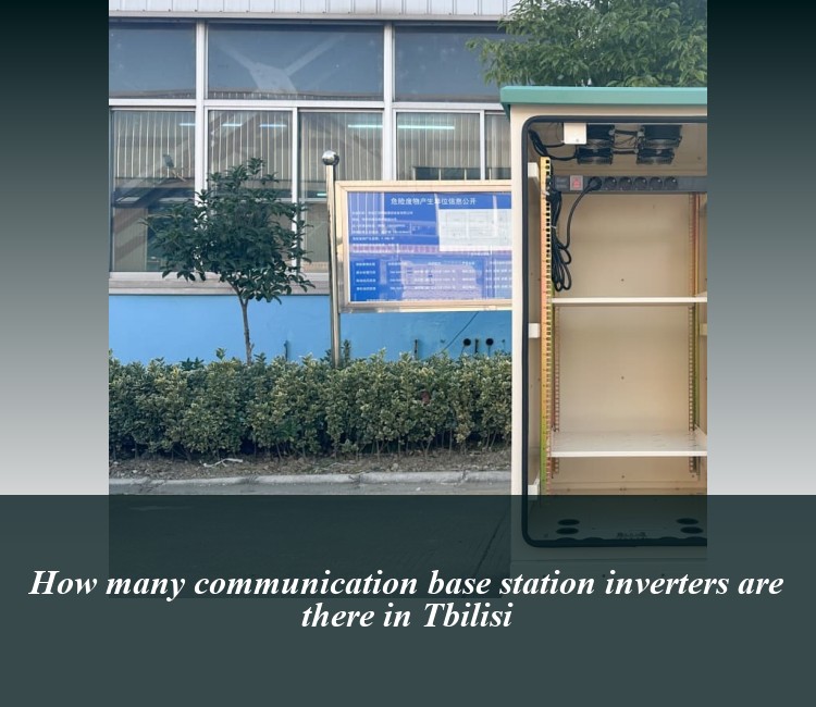 How many communication base station inverters are there in Tbilisi