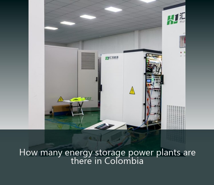 How many energy storage power plants are there in Colombia