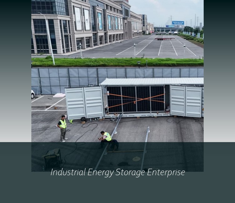 Industrial Energy Storage Enterprise