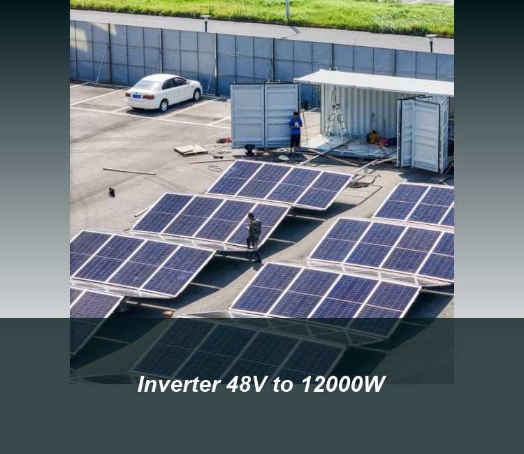 Inverter 48V to 12000W