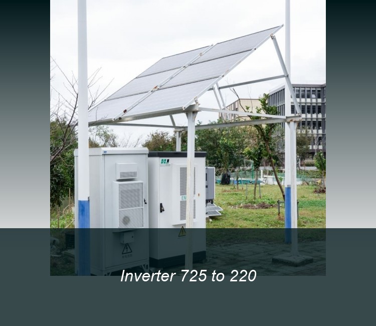 Inverter 725 to 220
