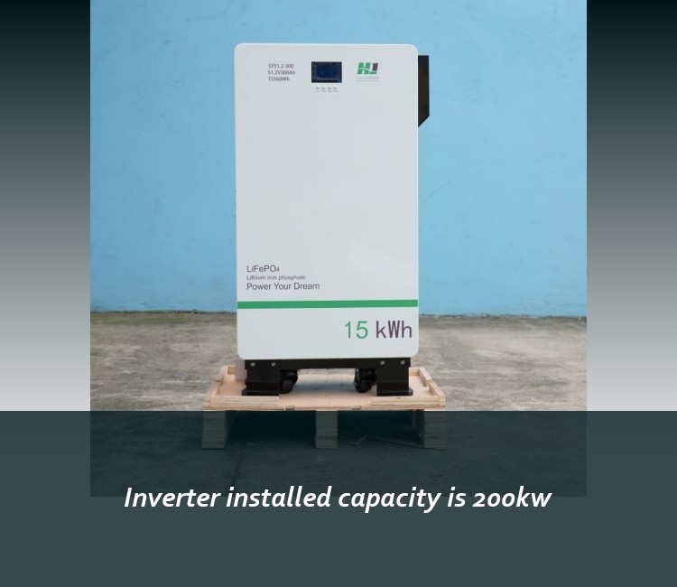 Inverter installed capacity is 200kw