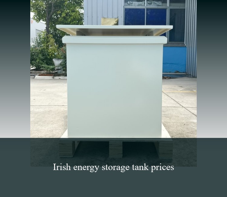 Irish energy storage tank prices