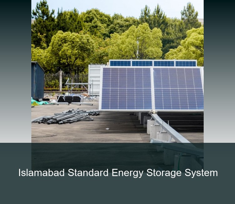 Islamabad Standard Energy Storage System