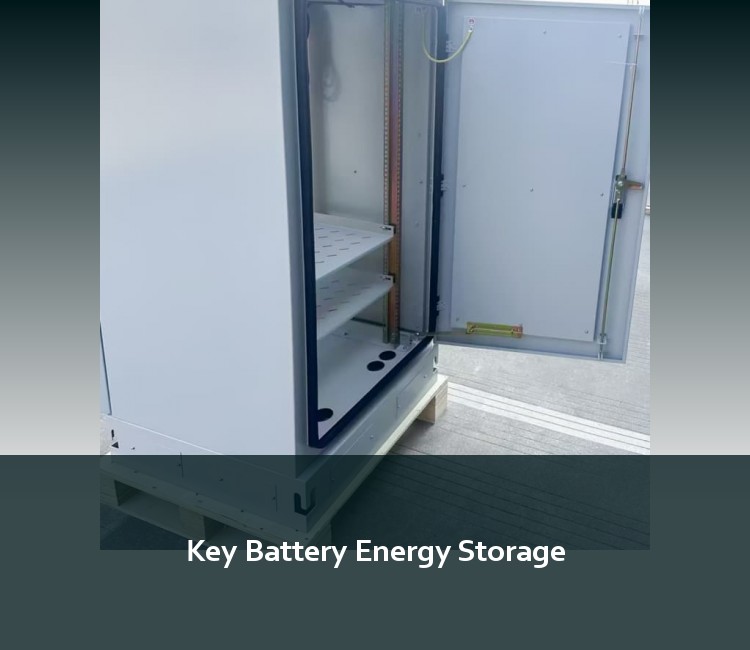 Key Battery Energy Storage