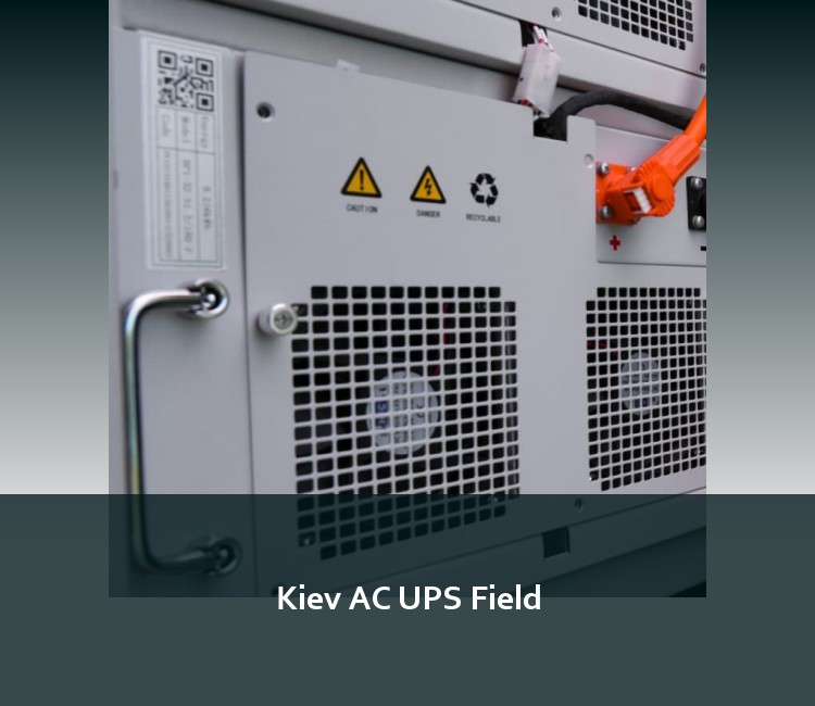 Kiev AC UPS Field