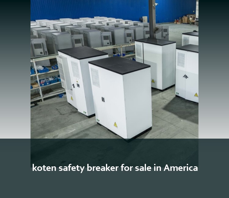 koten safety breaker for sale in America
