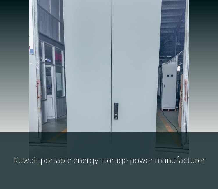 Kuwait portable energy storage power manufacturer