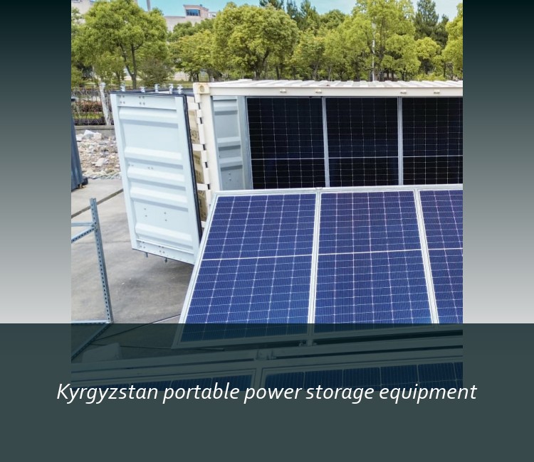 Kyrgyzstan portable power storage equipment