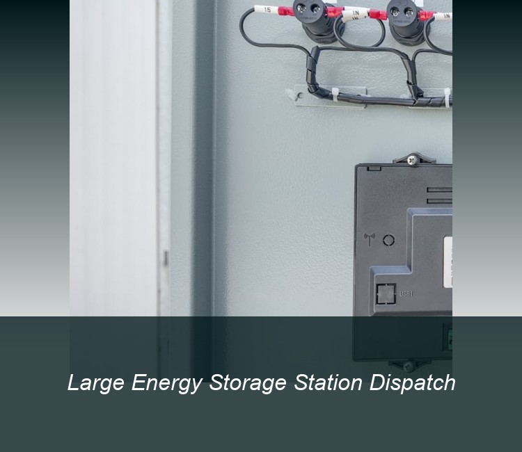 Large Energy Storage Station Dispatch