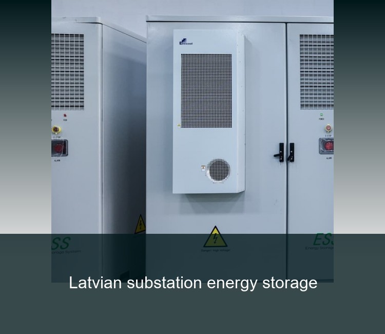 Latvian substation energy storage