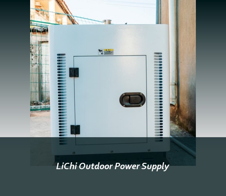 LiChi Outdoor Power Supply