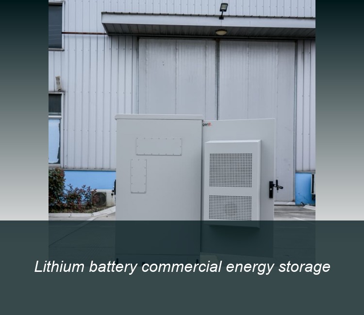 Lithium battery commercial energy storage