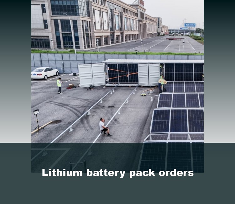 Lithium battery pack orders