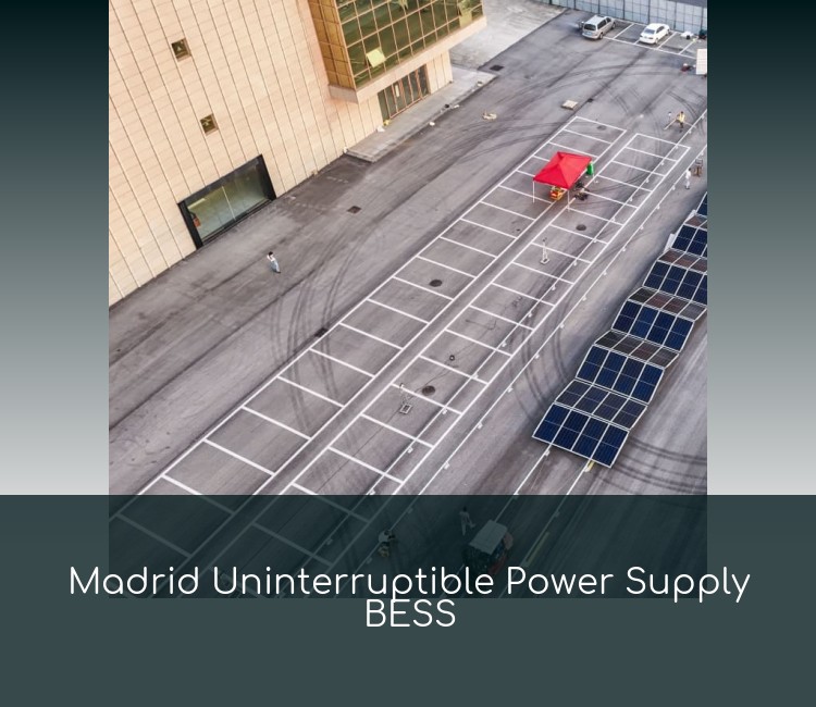 Madrid Uninterruptible Power Supply BESS