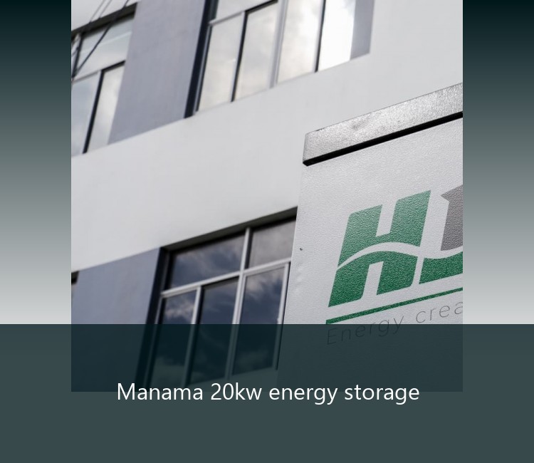 Manama 20kw energy storage