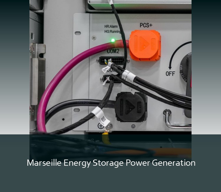 Marseille Energy Storage Power Generation