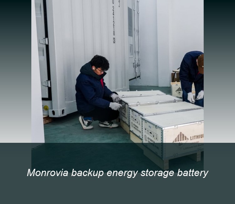 Monrovia backup energy storage battery