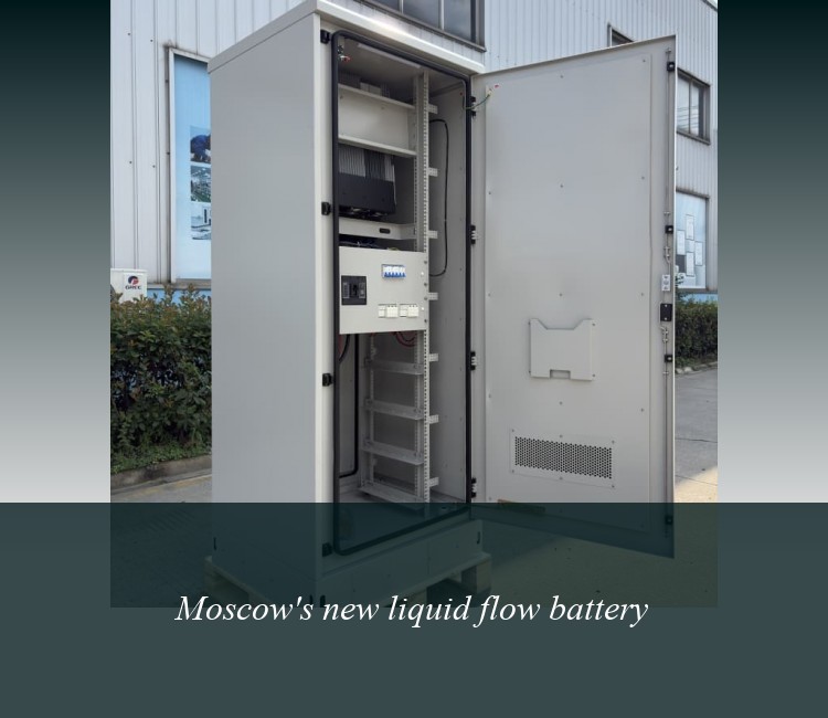 Moscow's new liquid flow battery