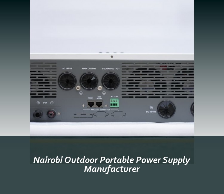 Nairobi Outdoor Portable Power Supply Manufacturer