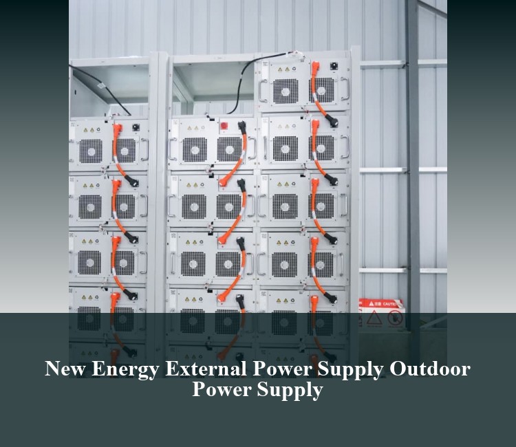 New Energy External Power Supply Outdoor Power Supply
