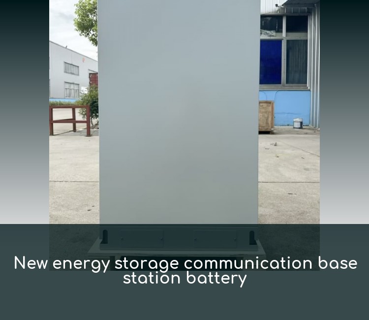 New energy storage communication base station battery
