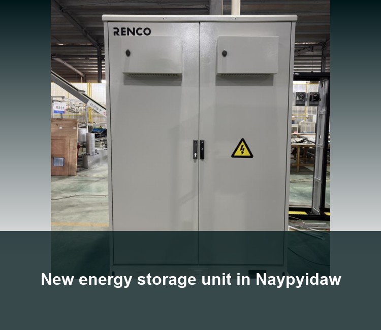 New energy storage unit in Naypyidaw