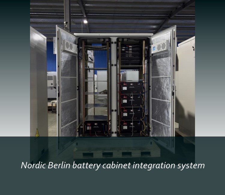 Nordic Berlin battery cabinet integration system