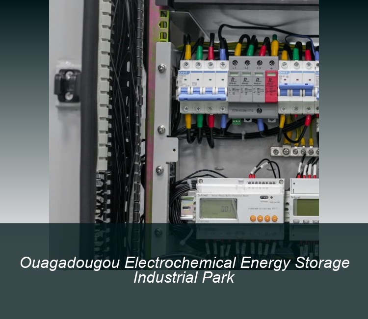 Ouagadougou Electrochemical Energy Storage Industrial Park