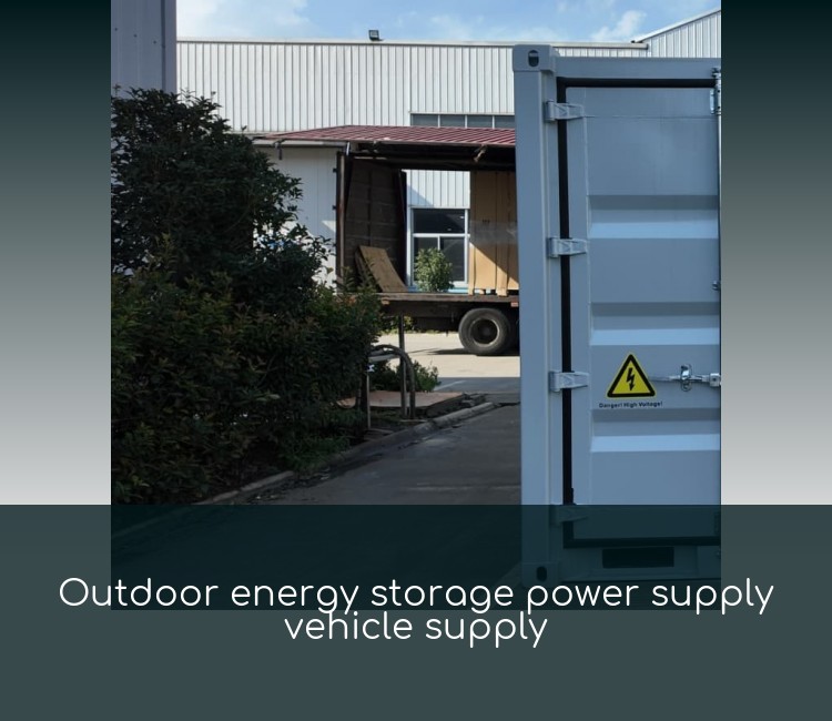 Outdoor energy storage power supply vehicle supply