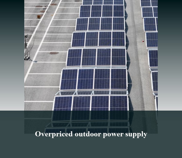 Overpriced outdoor power supply