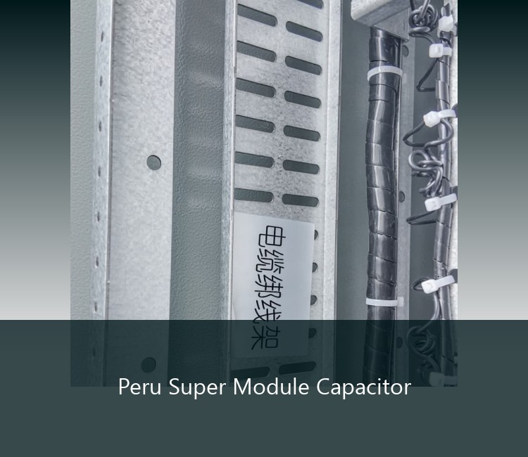 Peru Super Module Capacitor