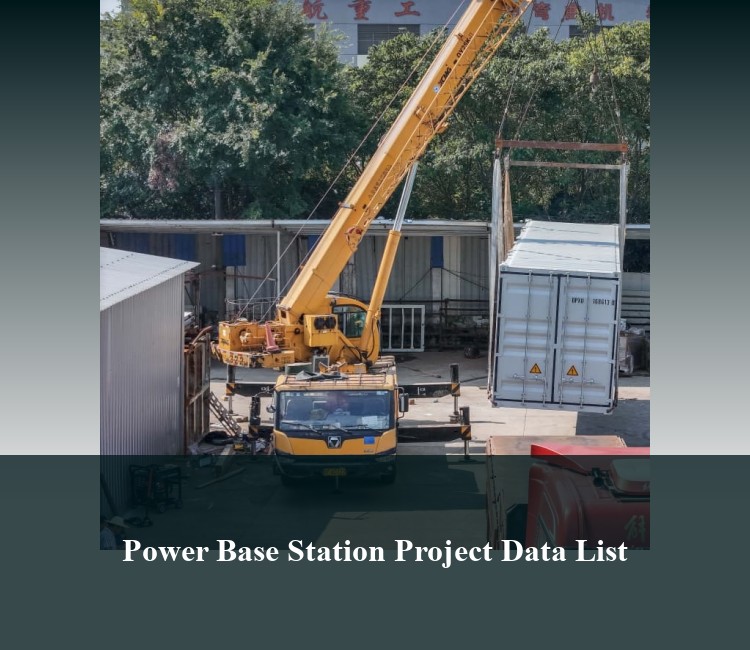 Power Base Station Project Data List