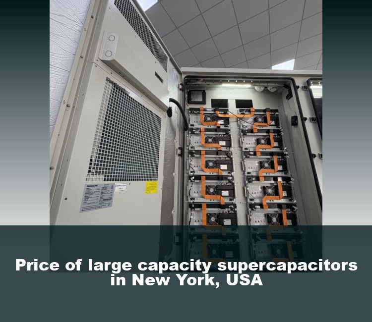 Price of large capacity supercapacitors in New York, USA