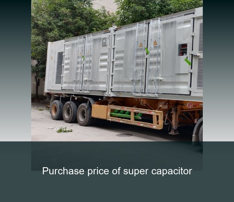 Purchase price of super capacitor