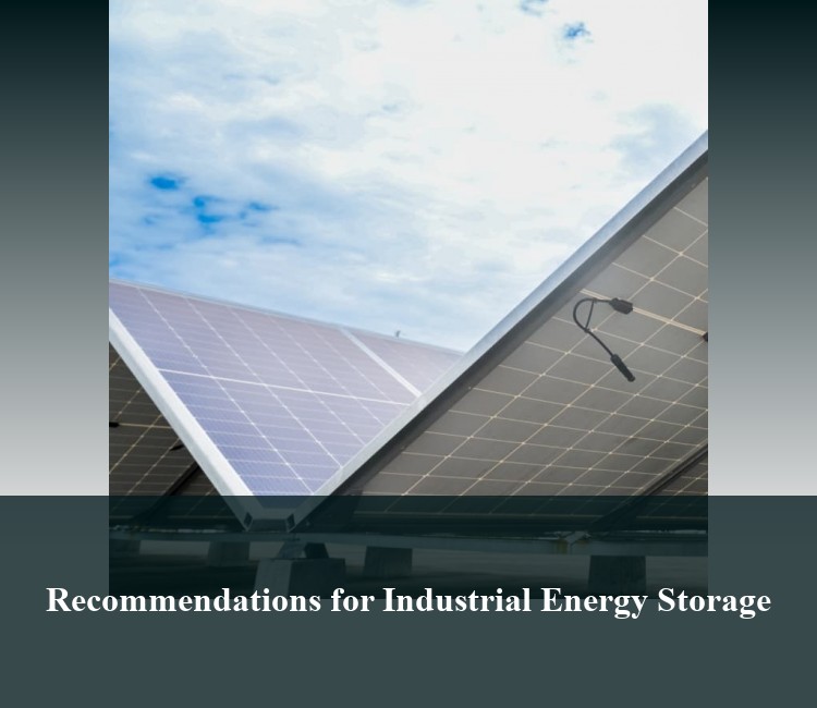Recommendations for Industrial Energy Storage