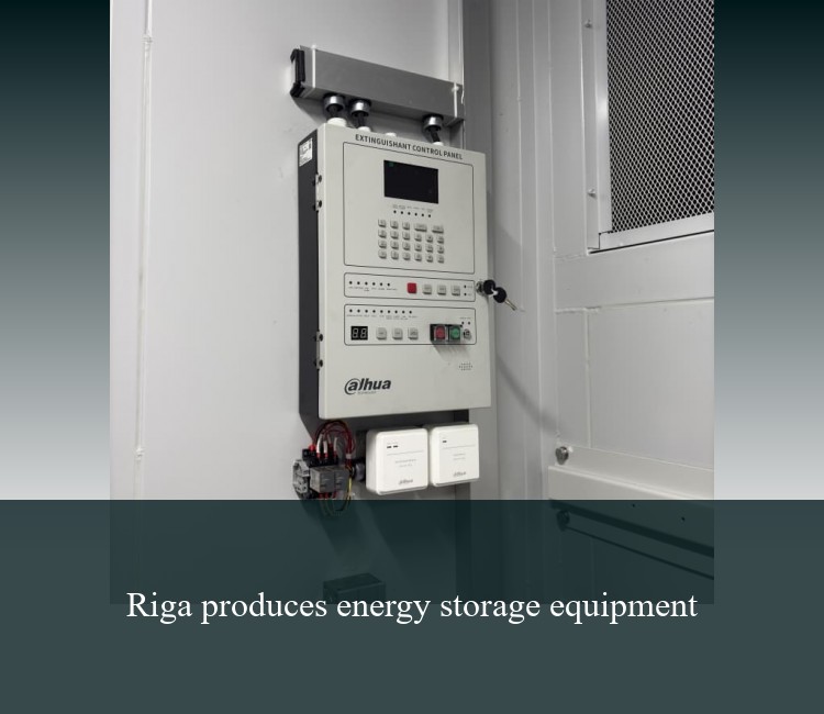 Riga produces energy storage equipment