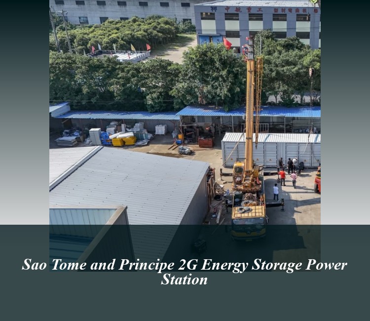 Sao Tome and Principe 2G Energy Storage Power Station