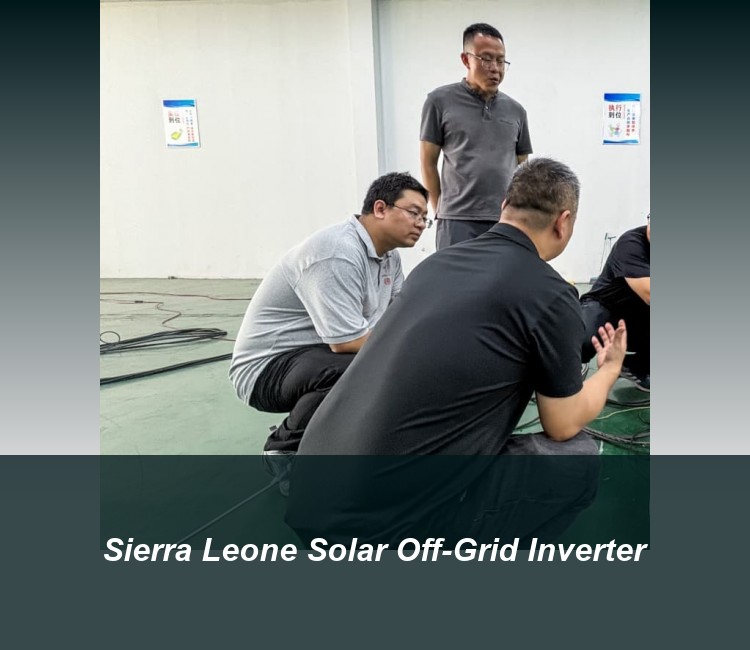 Sierra Leone Solar Off-Grid Inverter