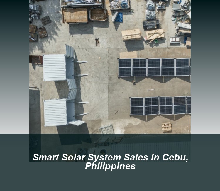 Smart Solar System Sales in Cebu, Philippines