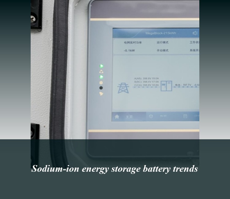 Sodium-ion energy storage battery trends