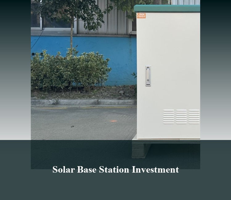 Solar Base Station Investment