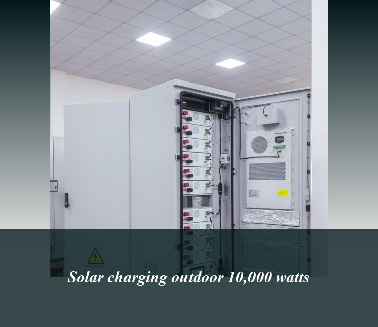 Solar charging outdoor 10,000 watts