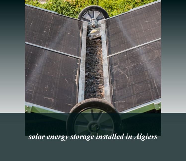solar energy storage installed in Algiers