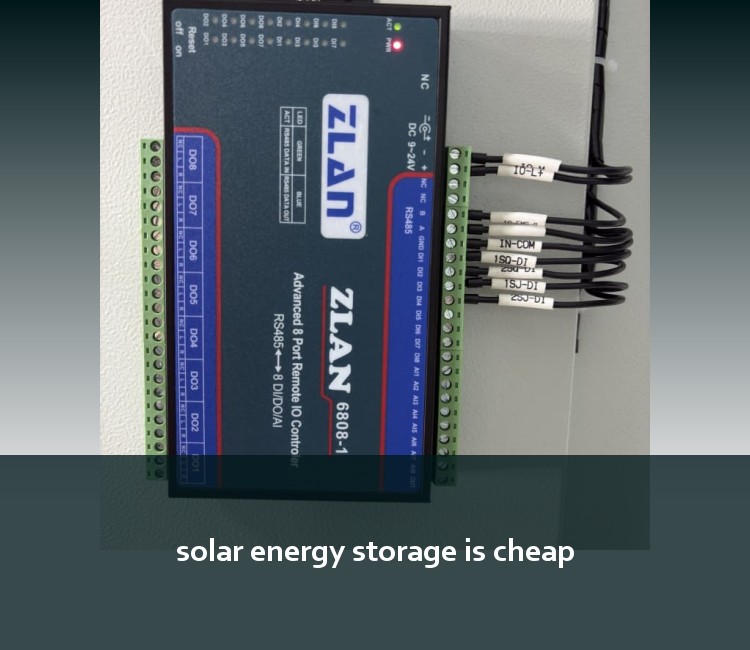 solar energy storage is cheap