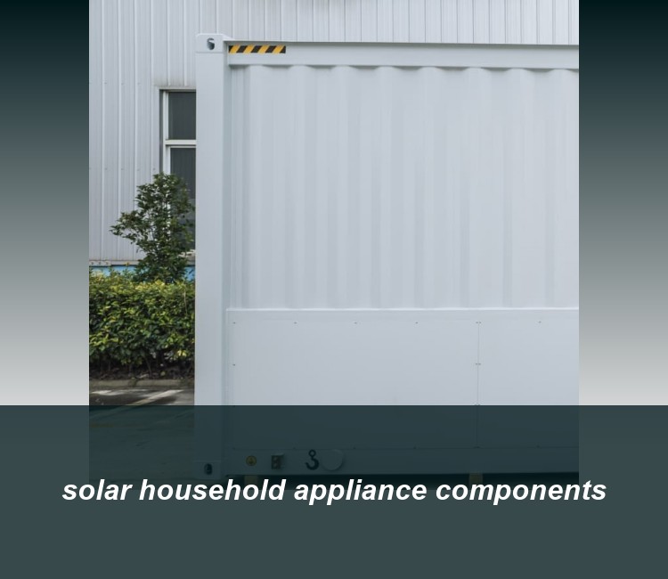 solar household appliance components